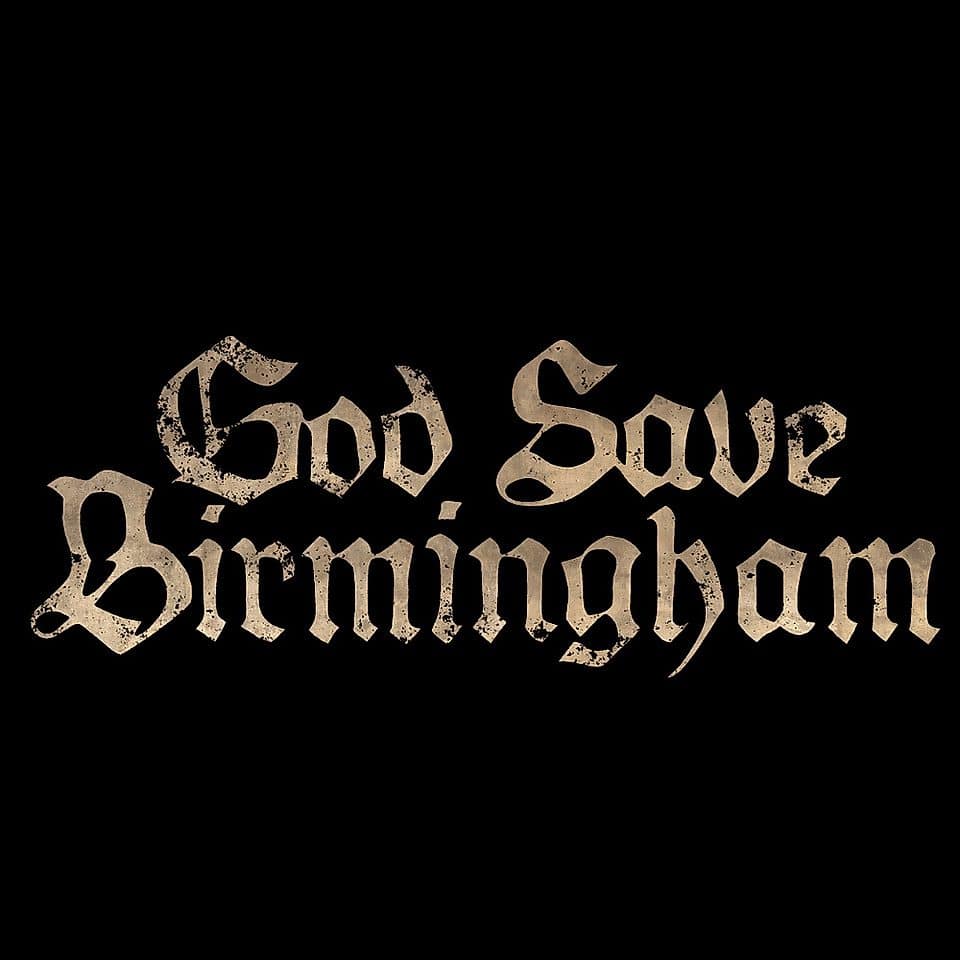 God Save Birmingham